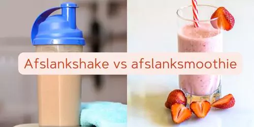 afslankshake vs afslanksmoothie